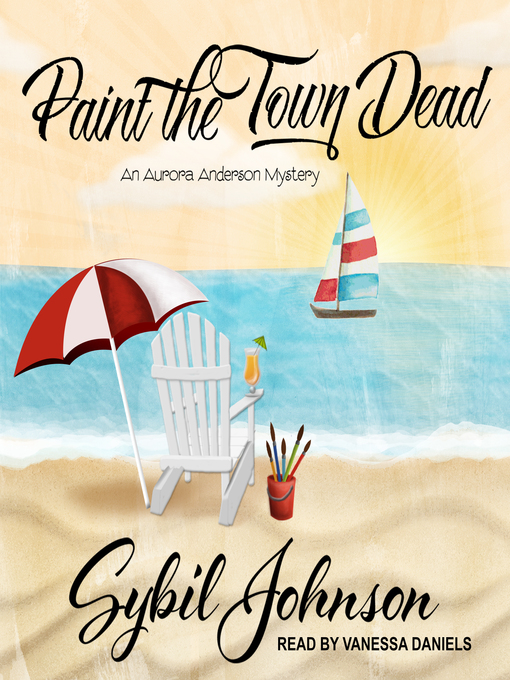 Title details for Paint the Town Dead by Sybil Johnson - Available